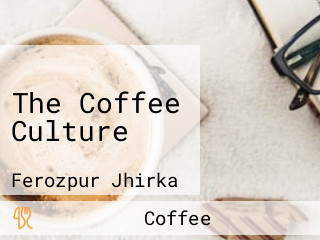 The Coffee Culture