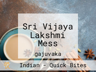 Sri Vijaya Lakshmi Mess
