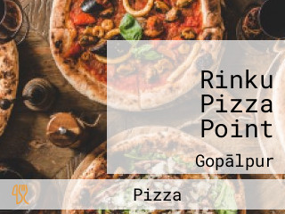 Rinku Pizza Point