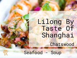 Lilong By Taste Of Shanghai