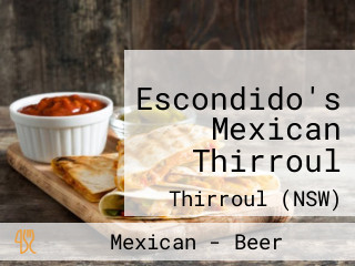 Escondido's Mexican Thirroul