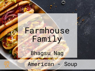 Farmhouse Family