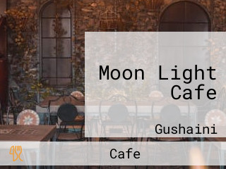 Moon Light Cafe