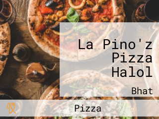 La Pino'z Pizza Halol
