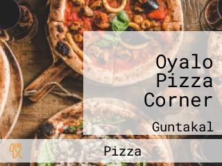 Oyalo Pizza Corner