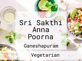 Sri Sakthi Anna Poorna