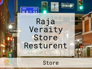 Raja Veraity Store Resturent