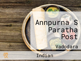 Annpurna S Paratha Post