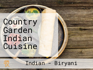 Country Garden Indian Cuisine