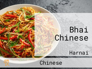 Bhai Chinese