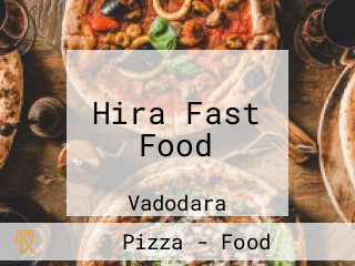 Hira Fast Food