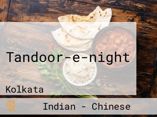 Tandoor-e-night