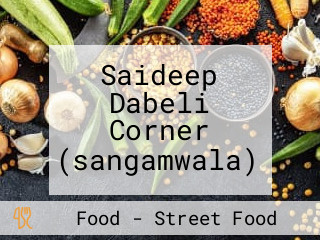 Saideep Dabeli Corner (sangamwala)