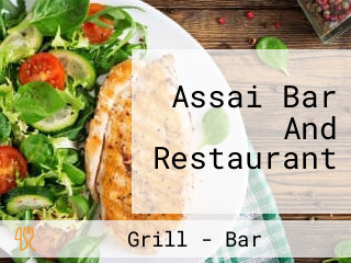 Assai Bar And Restaurant