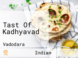 Tast Of Kadhyavad