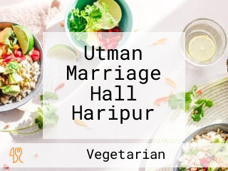 Utman Marriage Hall Haripur