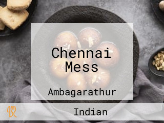 Chennai Mess