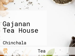 Gajanan Tea House