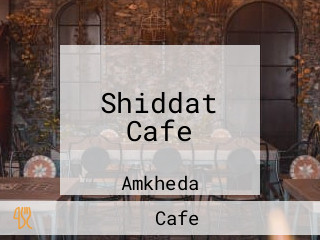 Shiddat Cafe