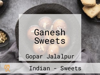Ganesh Sweets