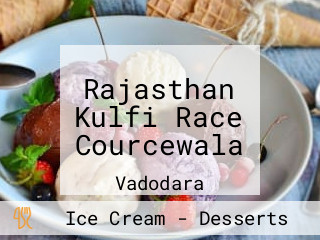 Rajasthan Kulfi Race Courcewala