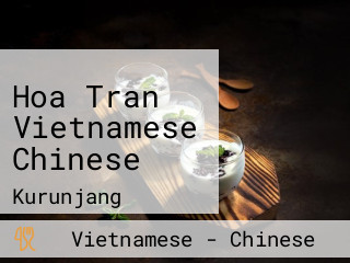 Hoa Tran Vietnamese Chinese