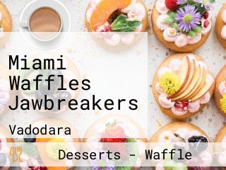 Miami Waffles Jawbreakers