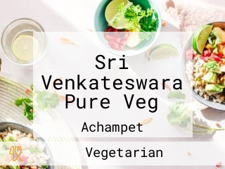 Sri Venkateswara Pure Veg