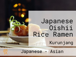 Japanese Oishii Rice Ramen