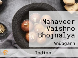 Mahaveer Vaishno Bhojnalya