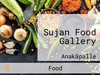 Sujan Food Gallery