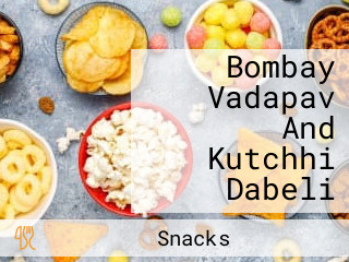 Bombay Vadapav And Kutchhi Dabeli