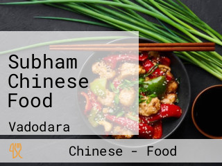 Subham Chinese Food