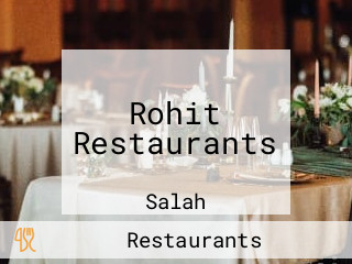 Rohit Restaurants