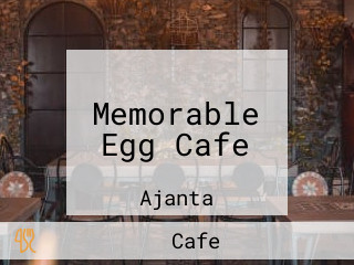 Memorable Egg Cafe