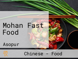 Mohan Fast Food
