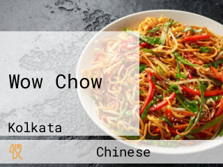 Wow Chow