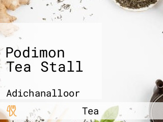 Podimon Tea Stall