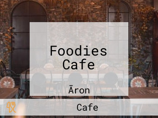 Foodies Cafe