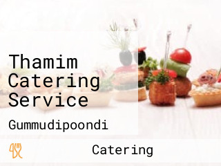 Thamim Catering Service