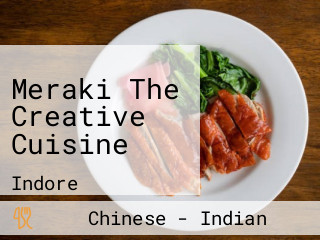 Meraki The Creative Cuisine