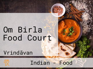 Om Birla Food Court
