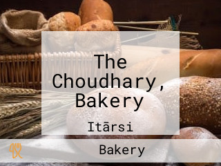 The Choudhary, Bakery