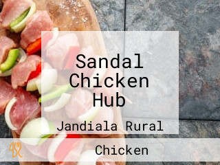 Sandal Chicken Hub