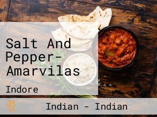 Salt And Pepper- Amarvilas