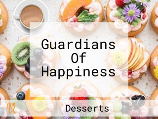 Guardians Of Happiness