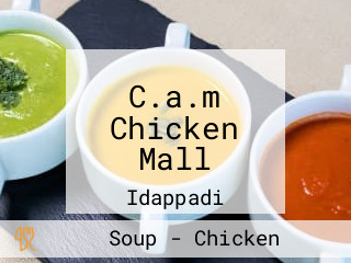 C.a.m Chicken Mall