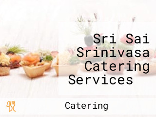 Sri Sai Srinivasa Catering Services ️ Indupalli Vari Vindu Speisekarte