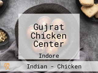 Gujrat Chicken Center