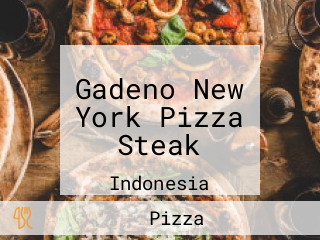 Gadeno New York Pizza Steak